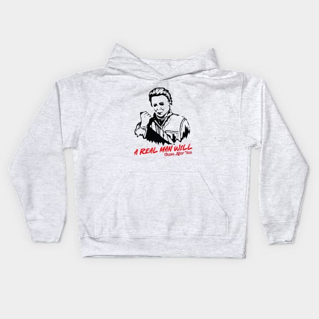 Michael Myers A Real Man Will Chase After You Kids Hoodie by Emilied